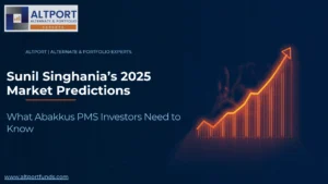 Sunil Singhania 2025 market predictions banner with upward stock chart and Altport branding