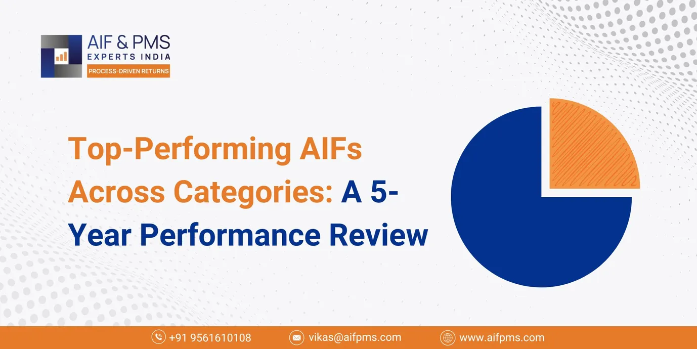 Top-Performing AIFs Across Categories: A 5-Year Performance Review