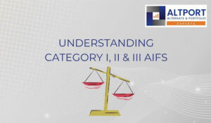 Understanding Category I, II & III AIFs