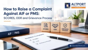 Complaint against AIF or PMS through SCORES and ODR