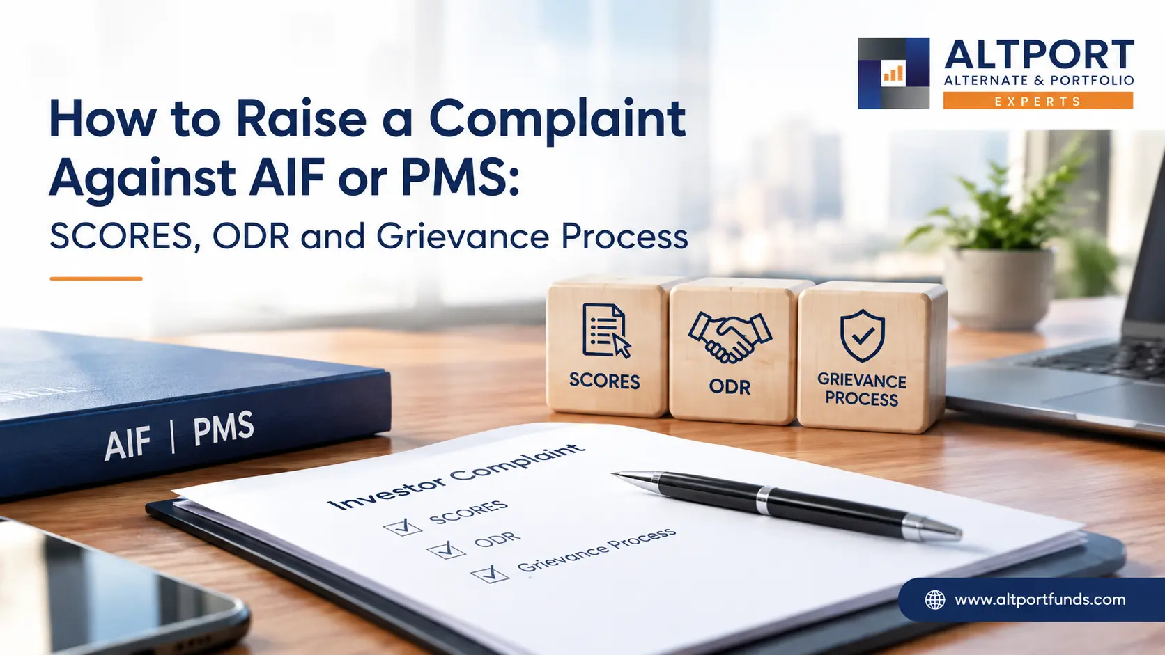 Complaint against AIF or PMS through SCORES and ODR