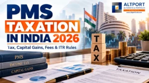 PMS taxation in India 2026