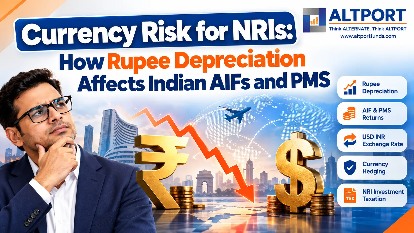 How rupee depreciation affects NRI returns from Indian AIF and PMS investments