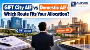 GIFT City AIF vs domestic AIF comparison of regulation, currency, tax and minimum investment